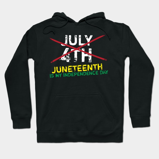 Juneteenth Is My Independence Day Hoodie by thingsandthings